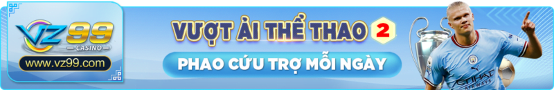 vz99 - KM vượt ải thể thao 2 - vz99.luxury