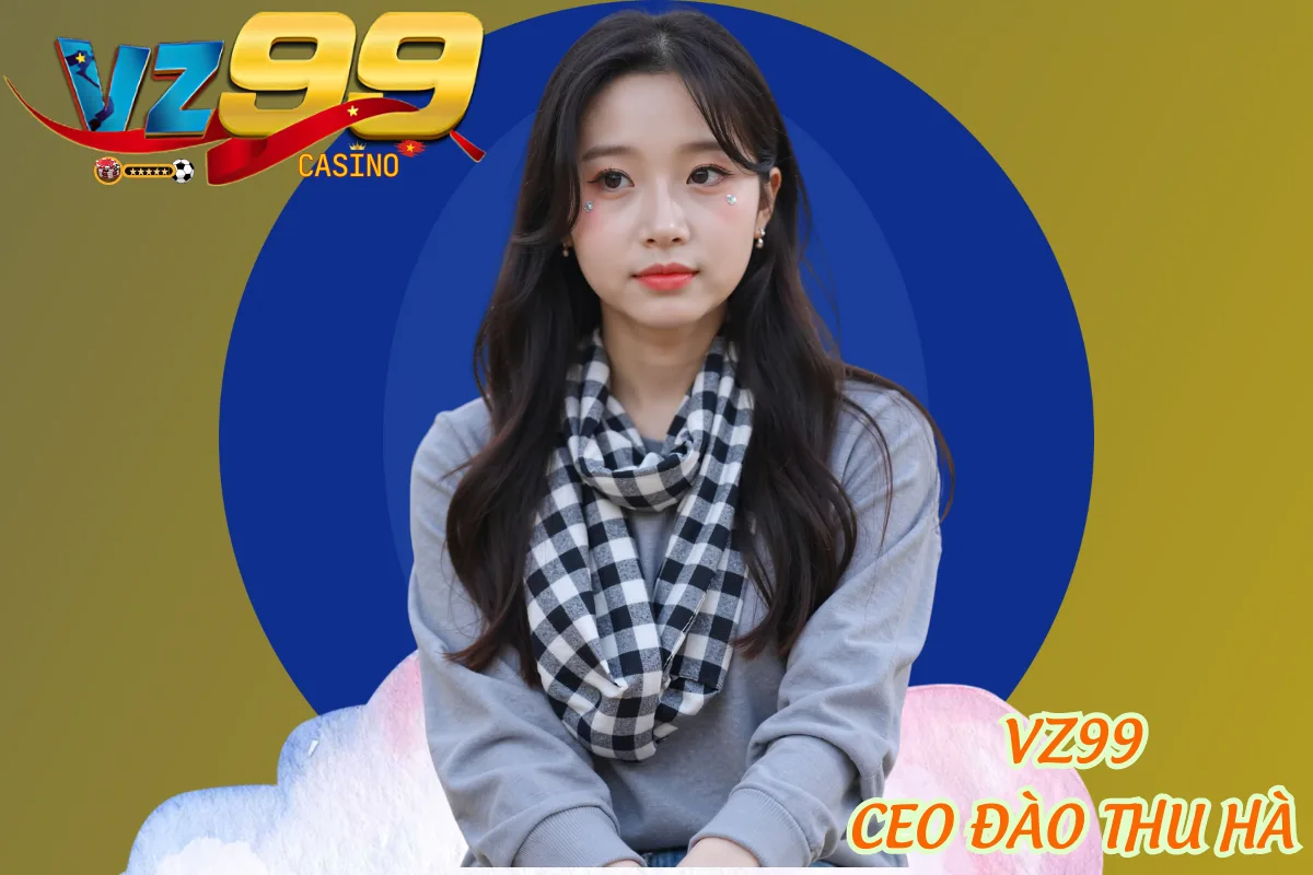 CEO Đào Thu Hà nữ lãnh đạo VZ99 phát triển toàn diện